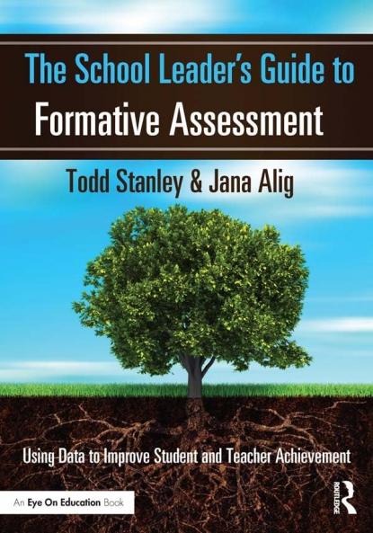 School Leader's Guide to Formative Assessment