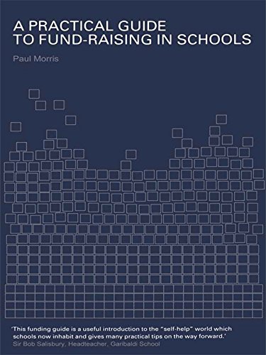 Practical Guide to Fund-Raising in Schools