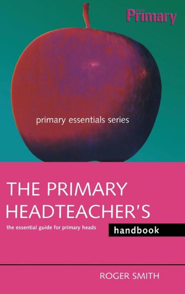 Primary Headteacher's Handbook