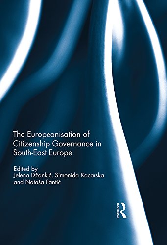 Europeanisation of Citizenship Governance in South-East Europe