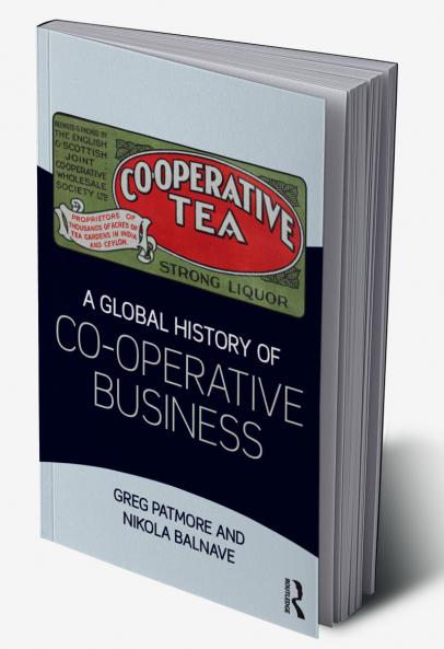 Global History of Co-operative Business