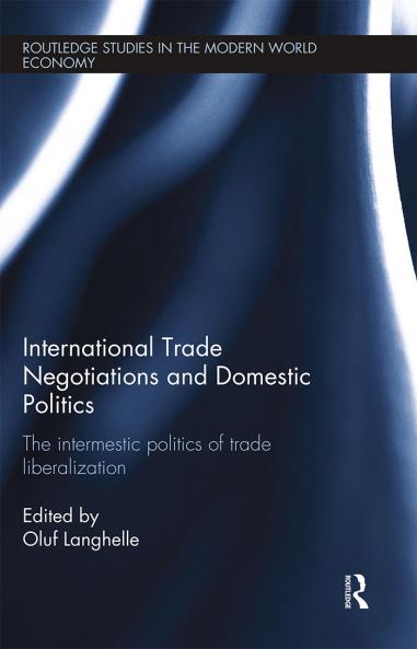 International Trade Negotiations and Domestic Politics