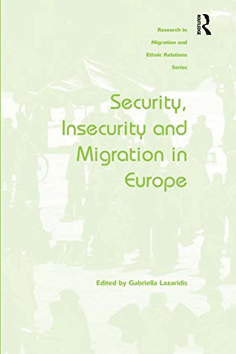 Security Insecurity and Migration in Europe