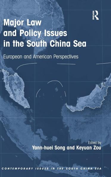 Major Law and Policy Issues in the South China Sea
