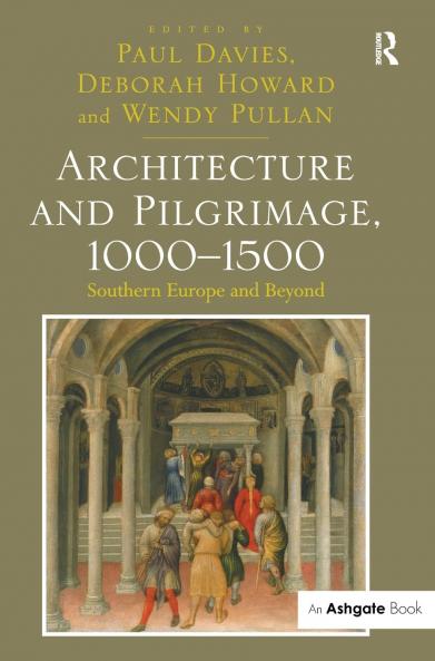 Architecture and Pilgrimage 1000-1500