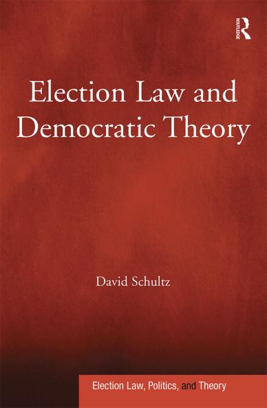 Election Law and Democratic Theory