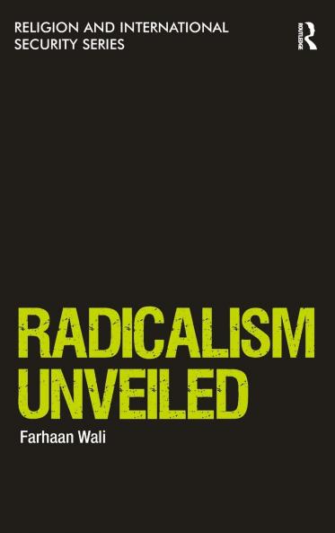 Radicalism Unveiled