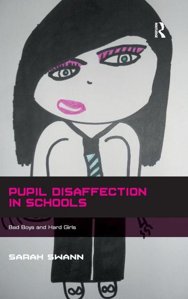 Pupil Disaffection in Schools