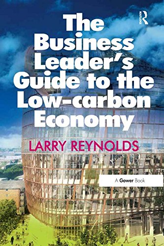 Business Leader's Guide to the Low-carbon Economy