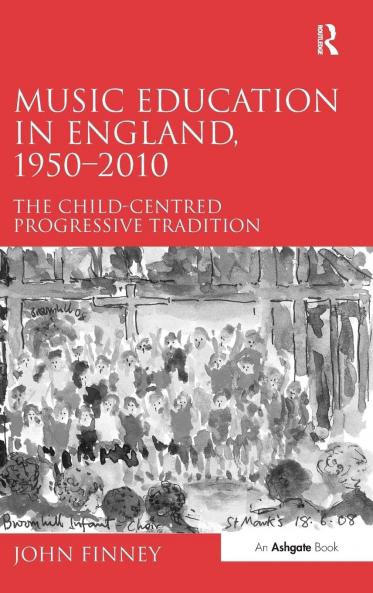Music Education in England 1950-2010