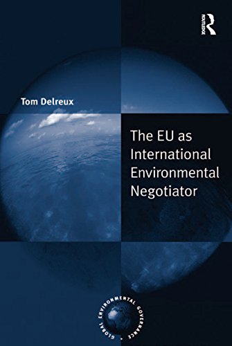 EU as International Environmental Negotiator