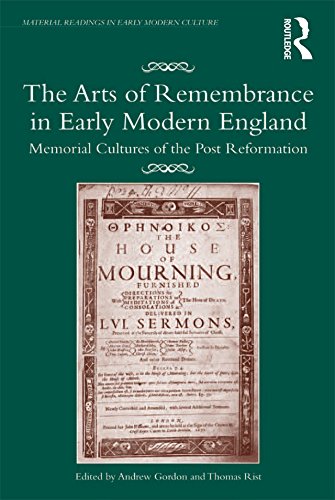 Arts of Remembrance in Early Modern England
