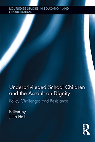 Underprivileged School Children and the Assault on Dignity
