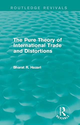Pure Theory of International Trade and Distortions (Routledge Revivals)