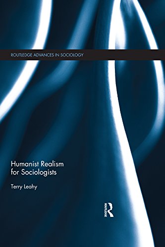 Humanist Realism for Sociologists