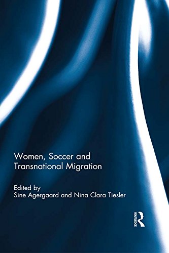 Women Soccer and Transnational Migration