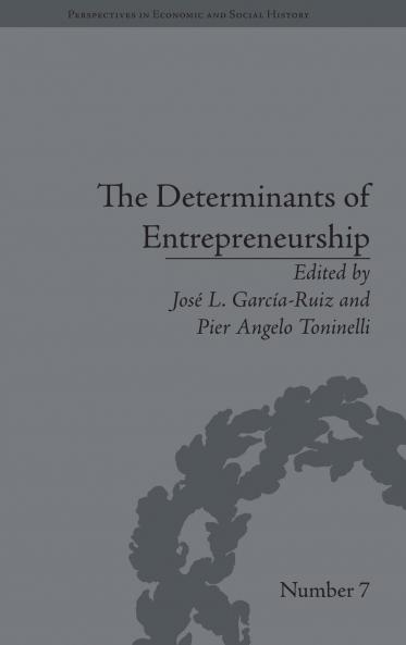 Determinants of Entrepreneurship