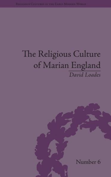 Religious Culture of Marian England
