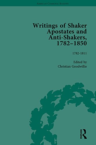 Writings of Shaker Apostates and Anti-Shakers 1782-1850