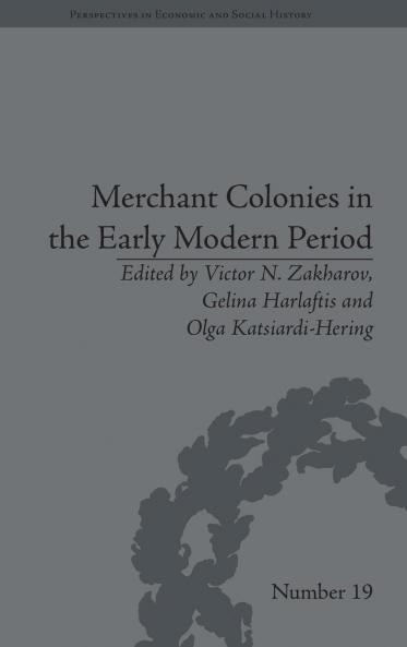 Merchant Colonies in the Early Modern Period