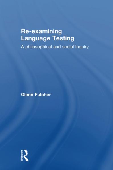 Re-examining Language Testing