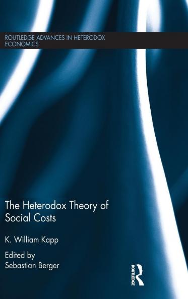 Heterodox Theory of Social Costs