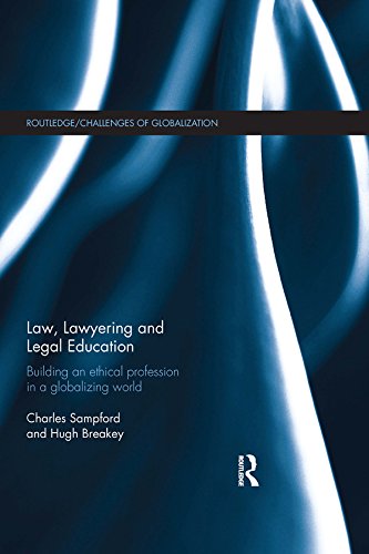 Law Lawyering and Legal Education