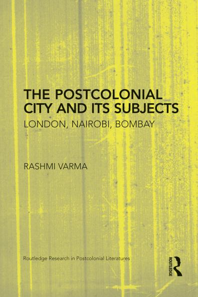 Postcolonial City and its Subjects