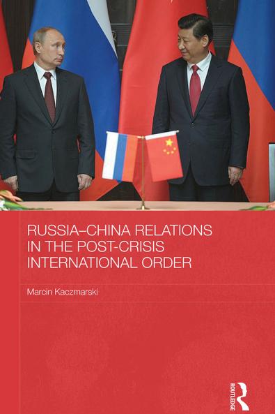 Russia-China Relations in the Post-Crisis International Order