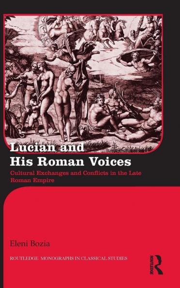 Lucian and His Roman Voices
