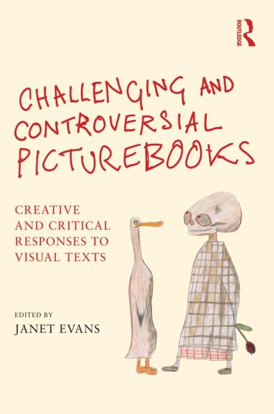 Challenging and Controversial Picturebooks