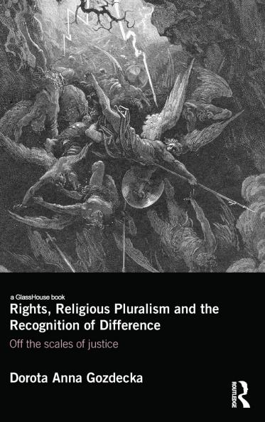 Rights Religious Pluralism and the Recognition of Difference