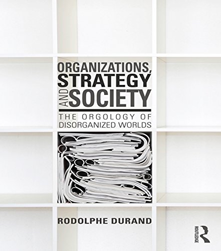 Organizations Strategy and Society