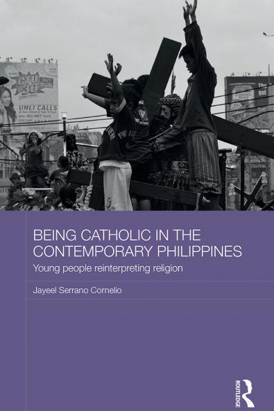 Being Catholic in the Contemporary Philippines