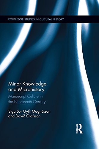 Minor Knowledge and Microhistory