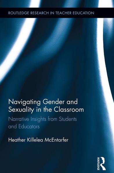 Navigating Gender and Sexuality in the Classroom