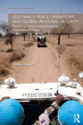 Legitimacy Peace Operations and Global-Regional Security
