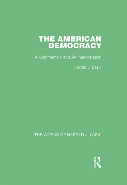 American Democracy (Works of Harold J. Laski)