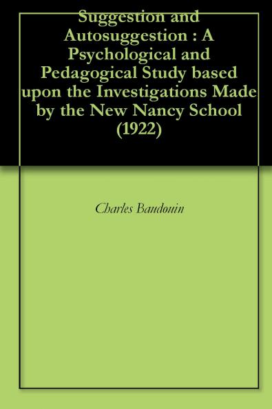 Suggestion and Autosuggestion