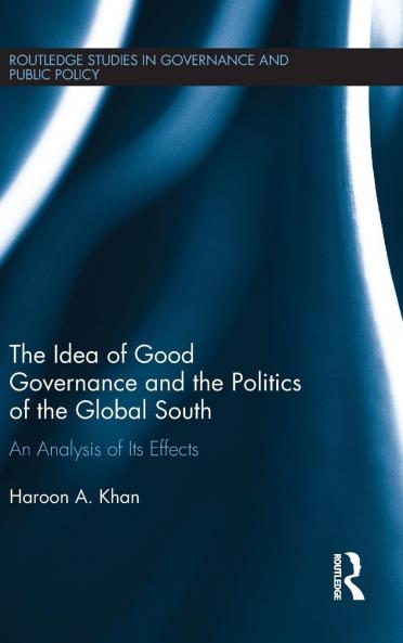 Idea of Good Governance and the Politics of the Global South