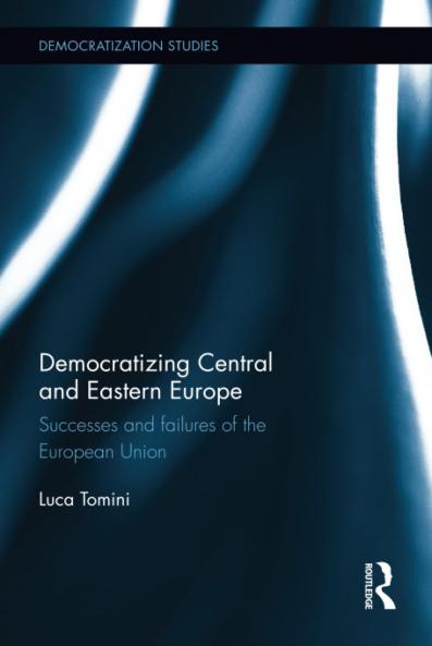 Democratizing Central and Eastern Europe