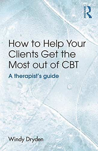 How to Help Your Clients Get the Most Out of CBT