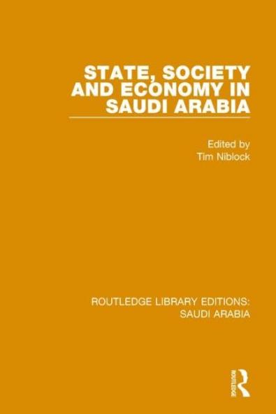 State Society and Economy in Saudi Arabia Pbdirect