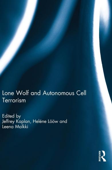 Lone Wolf and Autonomous Cell Terrorism