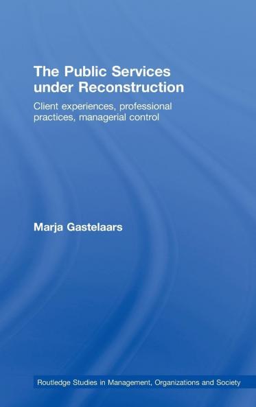 Public Services under Reconstruction