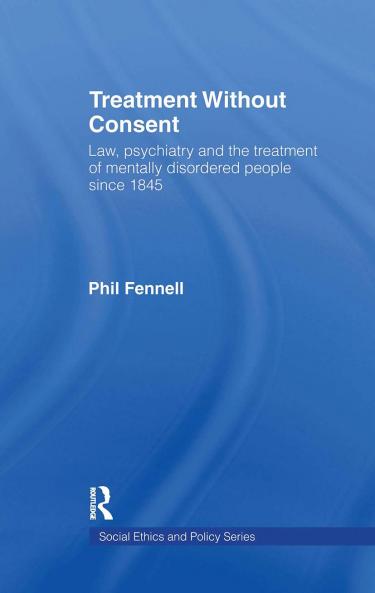 Treatment Without Consent