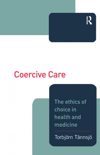 Coercive Care