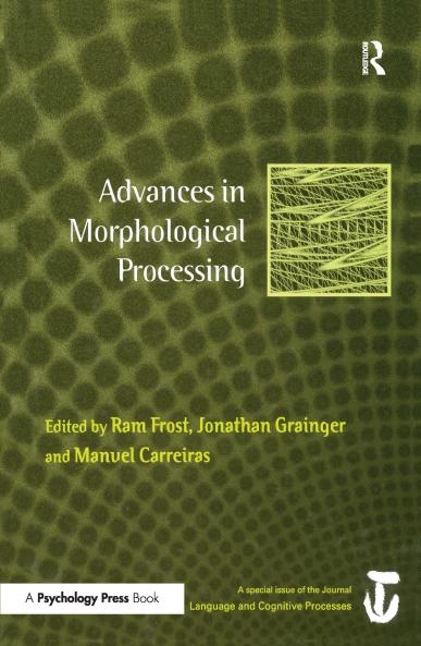 Advances in Morphological Processing