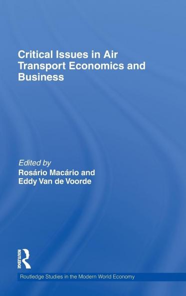 Critical Issues in Air Transport Economics and Business
