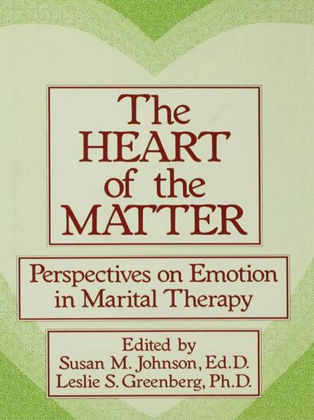 Heart Of The Matter: Perspectives On Emotion In Marital